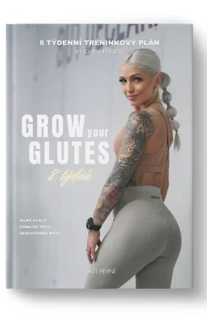 Grow your glutes I